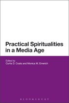 Practical Spiritualities in a Media Age