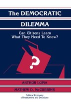 Political Economy of Institutions and Decisions-The Democratic Dilemma