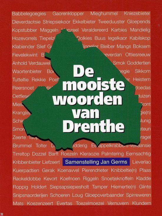 Cover van het boek 'De Mooiste Woorden Van Drenthe'