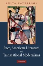 Race, American Literature and Transnational Modernisms
