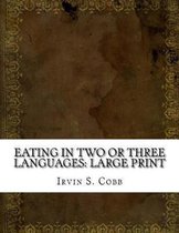 Eating in Two or Three Languages