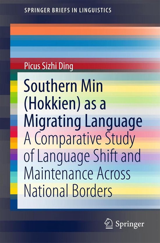 Foto: Springerbriefs in linguistics southern min hokkien as a migrating language