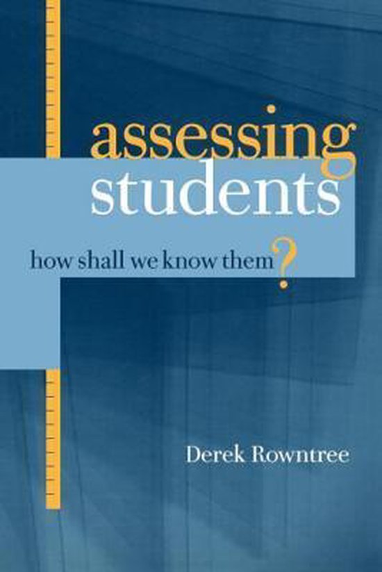 Assessing Students | 9781850913009 | Derek Rowntree | Boeken | bol.com