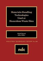 Materials Handling Technologies Used at Hazardous Waste Sites