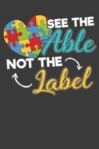 See The Able Not The Label