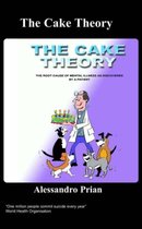 The Cake Theory