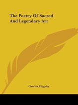 The Poetry of Sacred and Legendary Art