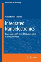 NanoScience and Technology - Integrated Nanoelectronics