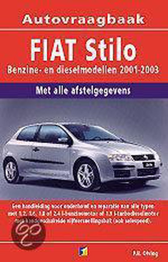 Cover van het boek 'Vraagbaak Fiat Stilo / Benzine en dieselmodellen 2001-2003'