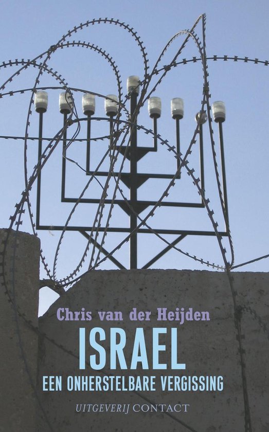 Cover van het boek 'Israel, een onherstelbare vergissing' van C. van der Heijden