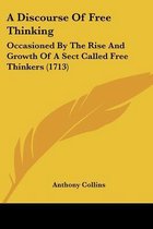A Discourse of Free Thinking