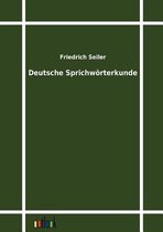 Deutsche Sprichwörterkunde