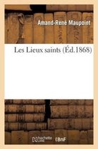Histoire- Les Lieux Saints