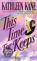 This Time for Keeps