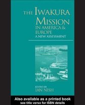 The Iwakura Mission in America and Europe