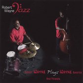 Robert Wayne Plays Wayne Shorter