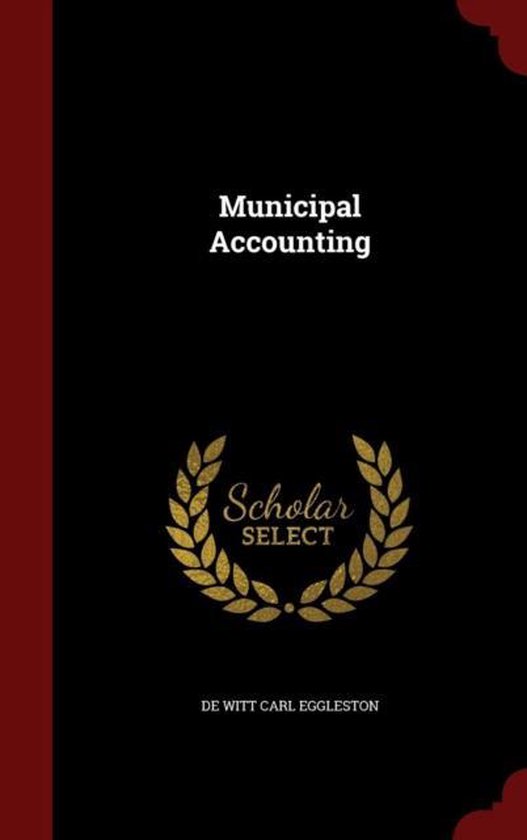 Municipal Accounting 9781297617089 Boeken