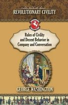 Rules of Civility and Decent Behavior in Company and Conversation