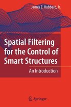 Spatial Filtering for the Control of Smart Structures