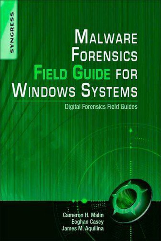 Malware Forensics Field Guide for Windows Systems - cover