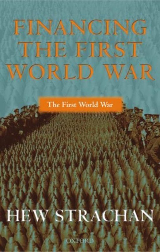 Financing The First World War
