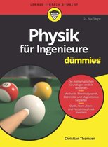 Für Dummies - Physik für Ingenieure für Dummies