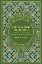 Studies in Comparative Religion - Shurat Legends, Ibadi Identities