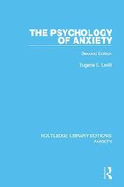 Routledge Library Editions: Anxiety - The Psychology of Anxiety