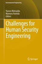 Environmental Science and Engineering - Challenges for Human Security Engineering
