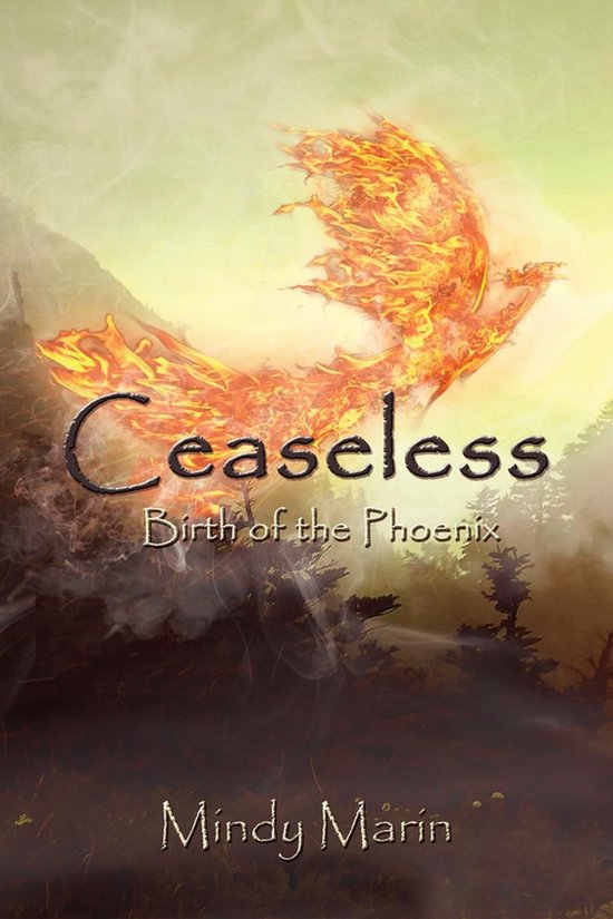 Ceaseless 1 - Ceaseless: Birth of the Phoenix - cover