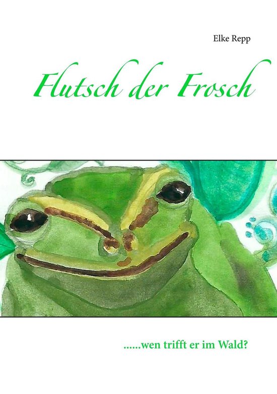 Flutsch der Frosch - cover