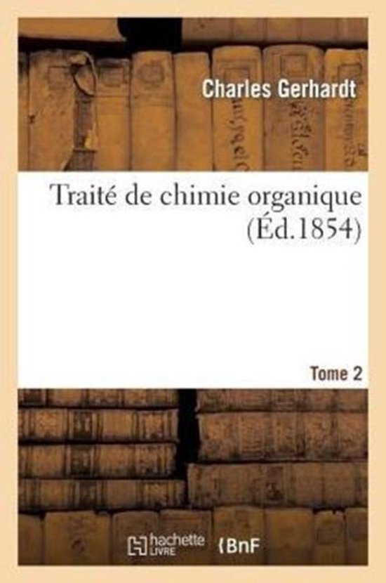 Foto: Sciences trait de chimie organique tome 2