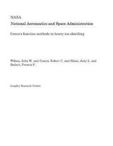 Green's Function Methods in Heavy Ion Shielding