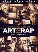 Something From Nothing: The Art Of Rap