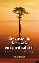 Bewustzijn, dementie en spiritualiteit
