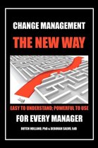 Change Management: The New Way