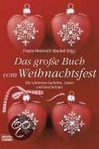 Das große Buch vom Weihnachtsfest