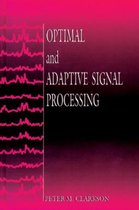 Electronic Engineering Systems- Optimal and Adaptive Signal Processing