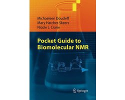 Biomedical and Life Sciences (R0) - Pocket Guide to Biomolecular NMR