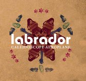 Labrador - Caleidoscope Aeroplane (CD)