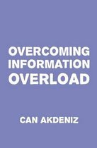 Overcoming Information Overload