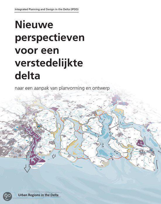 Nieuwe perspectieven voor een verstedelijkte delta