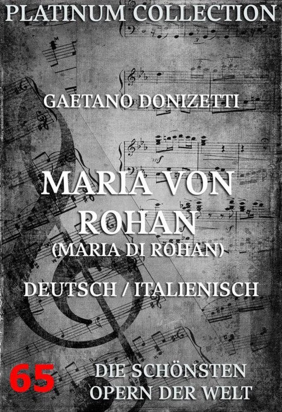Maria von Rohan (Maria di Rohan) (ebook), Salvatore Cammarano ...