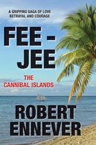 Fee-Jee, the Cannibal Islands