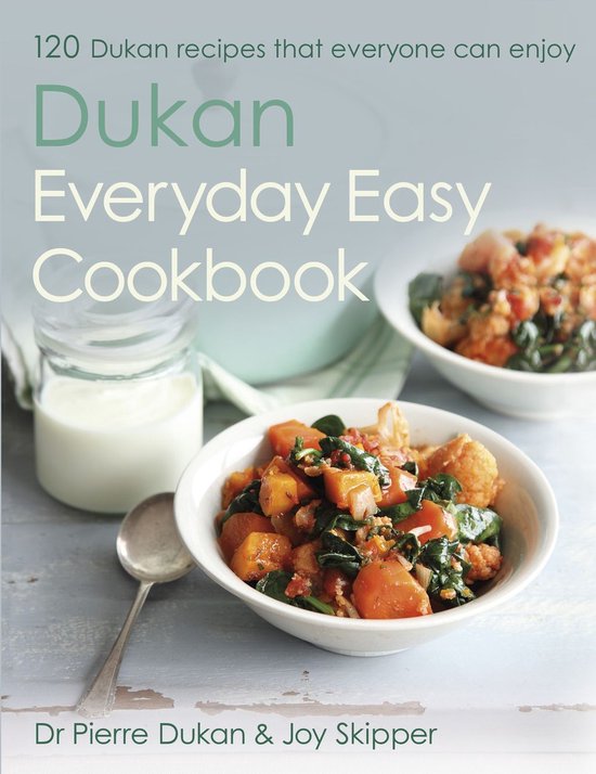 The Dukan Everyday Easy Cookbook - cover