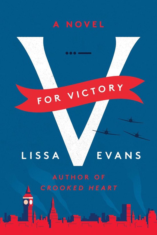 V for Victory (ebook), Lissa Evans 9780063059856 Boeken