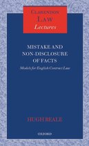 Clarendon Law Lectures - Mistake and Non-Disclosure of Fact