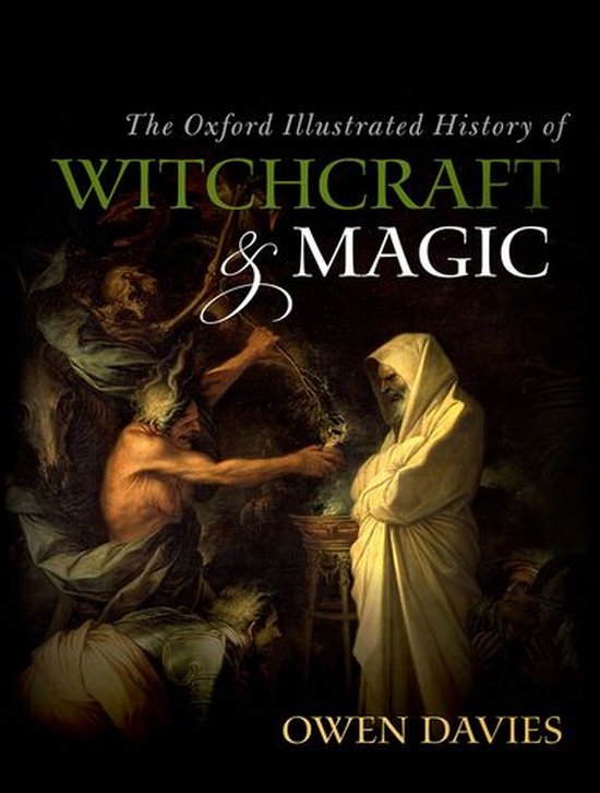 The Oxford Illustrated History of Witchcraft and Magic - cover