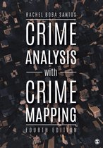 Samenvatting Misdaadanalyse / Boba Santos / Crime Analysis with Crime Mapping