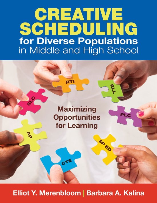 Creative Scheduling for Diverse Populations in Middle and Hi ... - cover